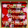 Coffee House Nuts VE Board